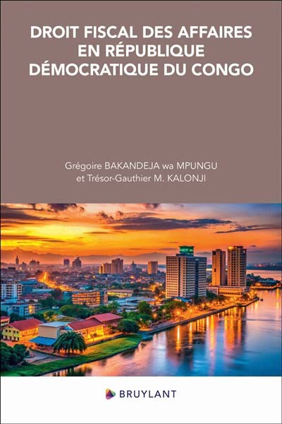 Couverture de Droit fiscal des affaires en République démocratique du Congo